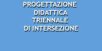 Progettazione didattica triennale d'intersezione